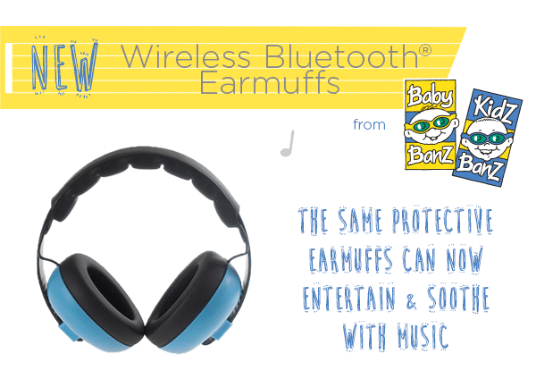 BanZ infant earBanZ with Bluetooth® are here!