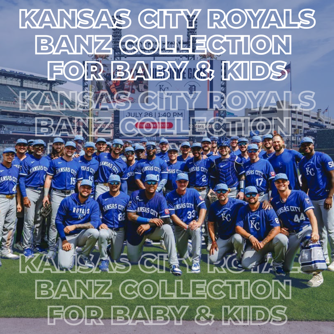 Kansas Royals BANZ Collection for Baby & Kids